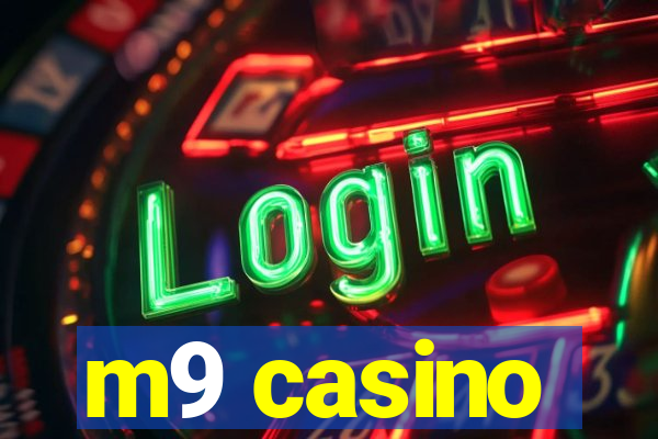 m9 casino