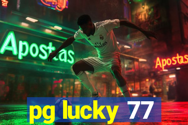 pg lucky 77