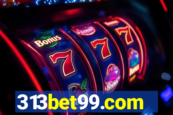 313bet99.com