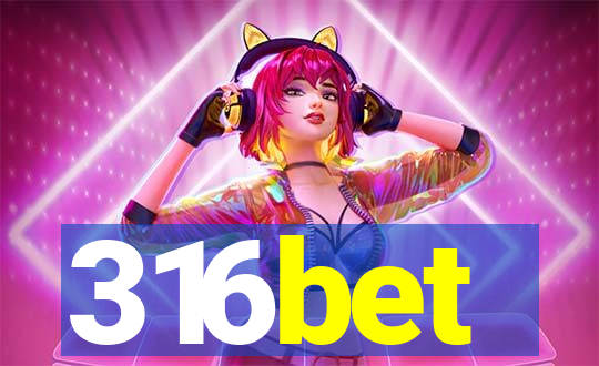 316bet