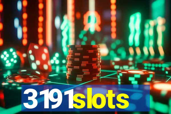 3191slots