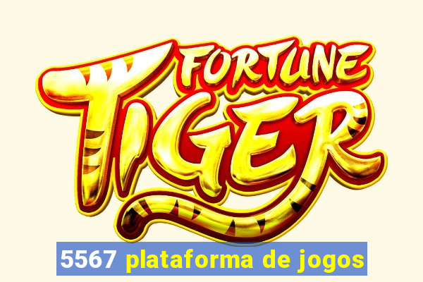 5567 plataforma de jogos