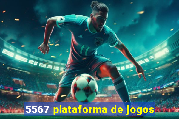 5567 plataforma de jogos