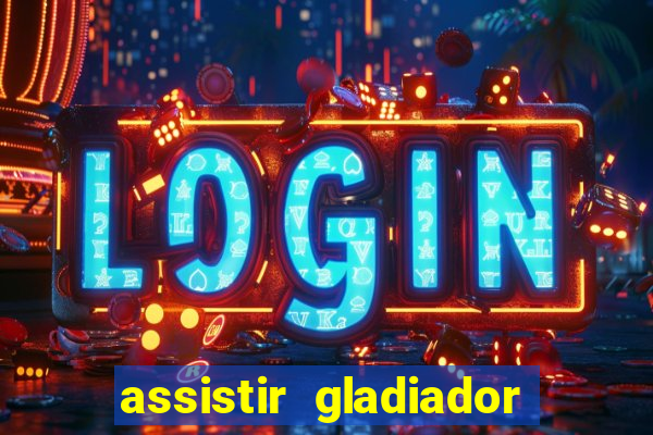 assistir gladiador 2 online grátis