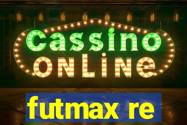 futmax re