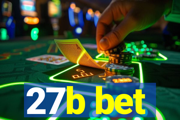 27b bet