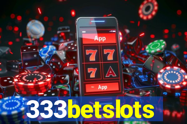 333betslots