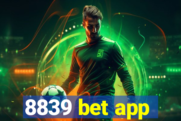 8839 bet app