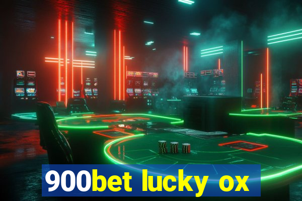 900bet lucky ox