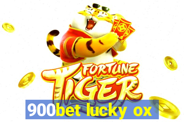 900bet lucky ox