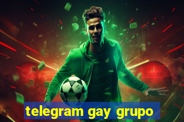 telegram gay grupo