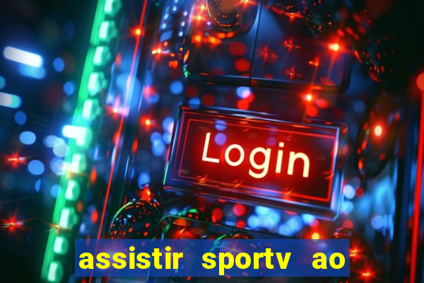 assistir sportv ao vivo futemax