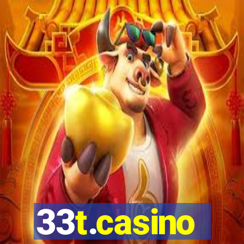 33t.casino