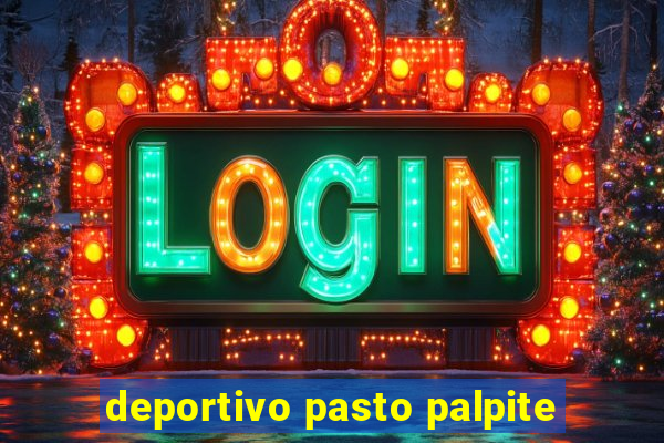 deportivo pasto palpite