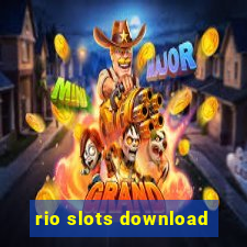 rio slots download