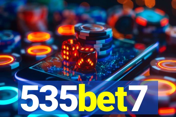 535bet7