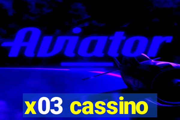 x03 cassino