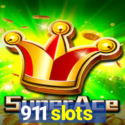 911 slots