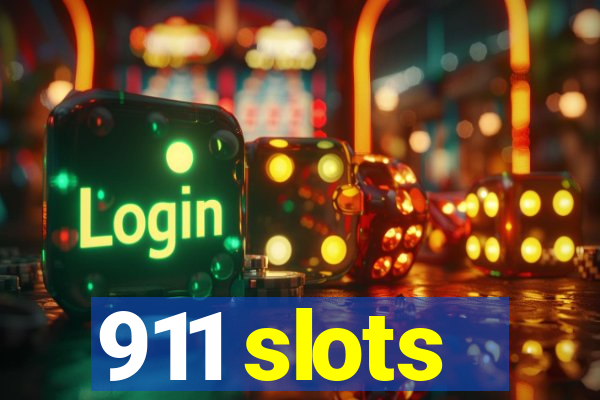 911 slots