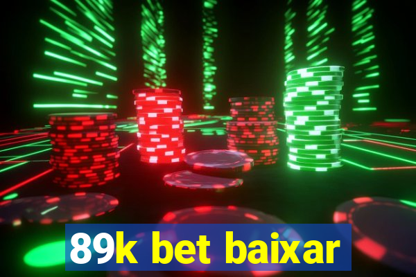 89k bet baixar