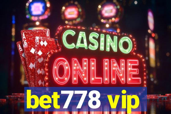 bet778 vip