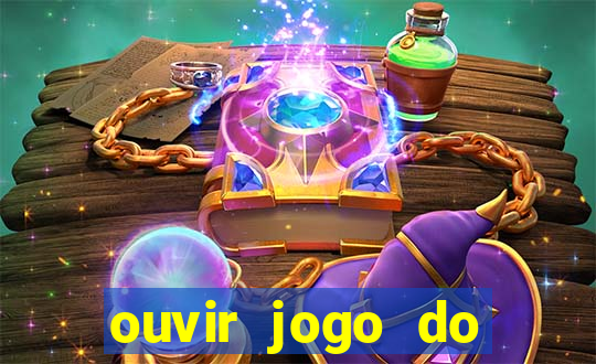 ouvir jogo do vasco ao vivo