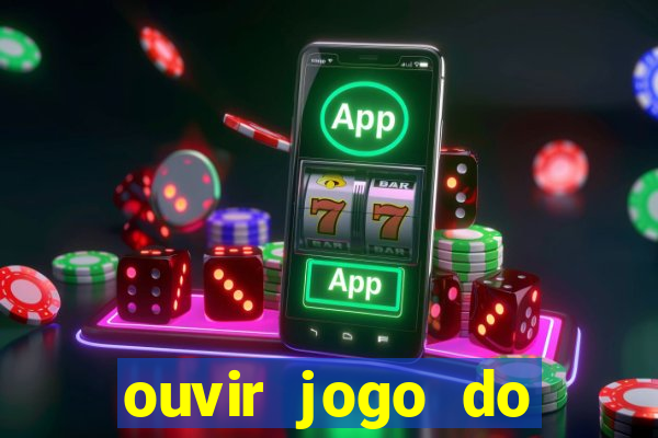 ouvir jogo do vasco ao vivo