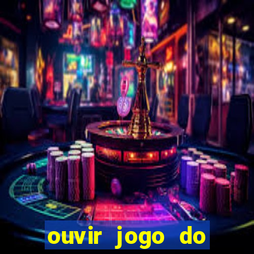 ouvir jogo do vasco ao vivo