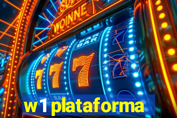 w1 plataforma