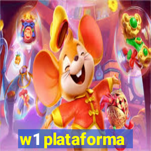 w1 plataforma