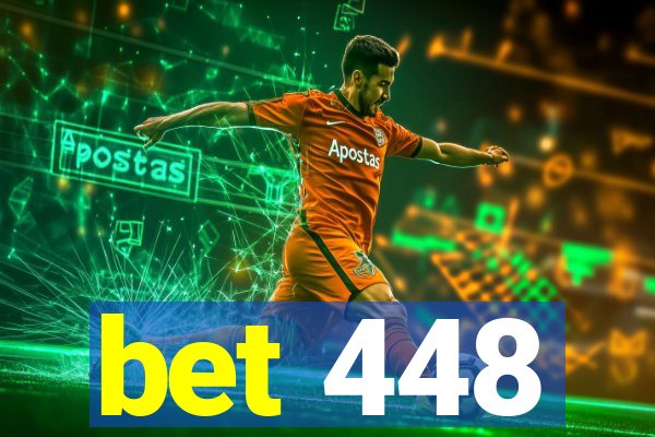 bet 448