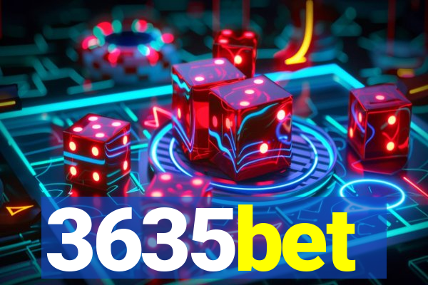 3635bet