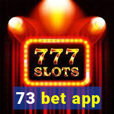 73 bet app