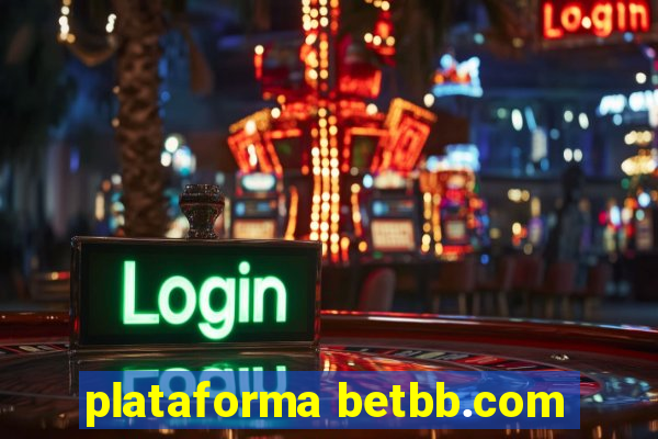 plataforma betbb.com