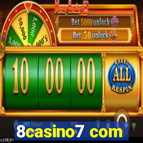 8casino7 com