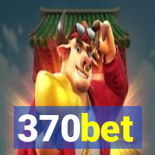 370bet