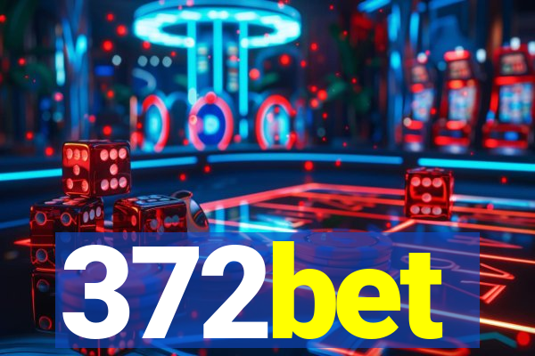 372bet