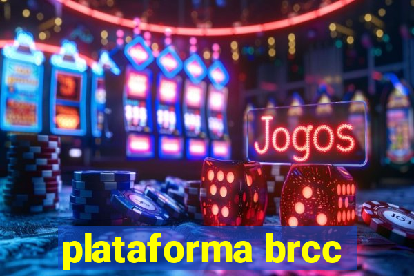 plataforma brcc