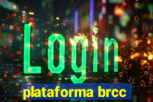 plataforma brcc