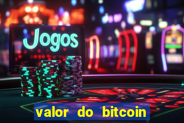 valor do bitcoin em 2020