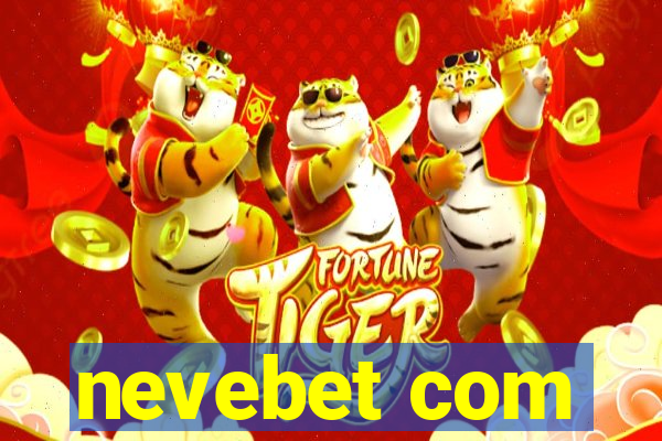 nevebet com