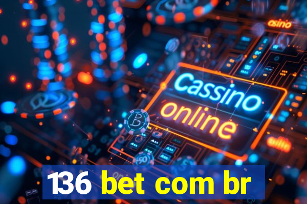 136 bet com br