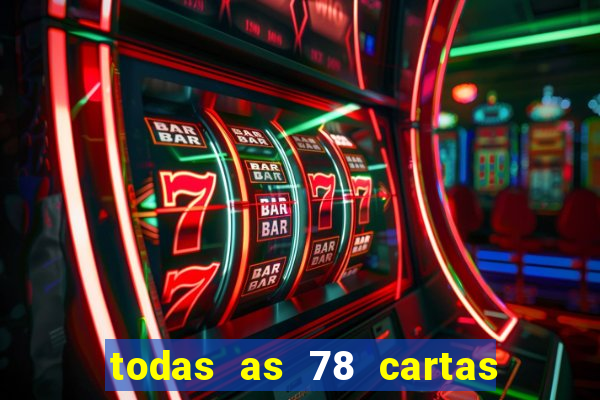 todas as 78 cartas do tarot