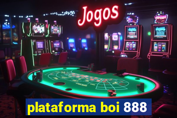 plataforma boi 888