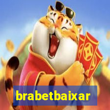 brabetbaixar