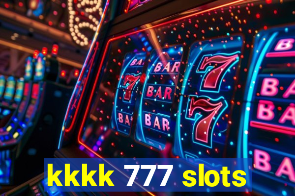 kkkk 777 slots