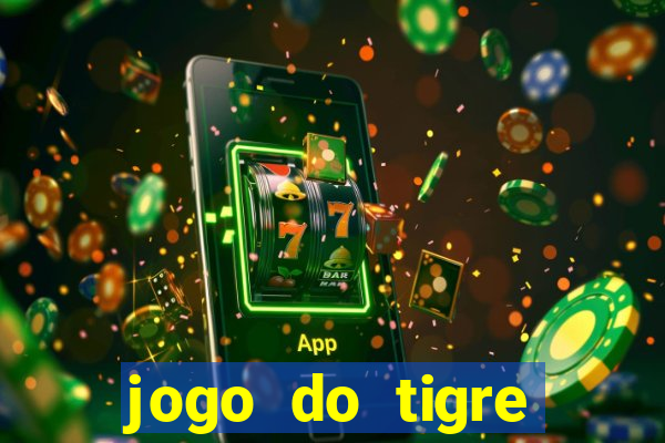 jogo do tigre plataforma nova