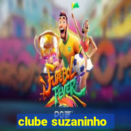 clube suzaninho