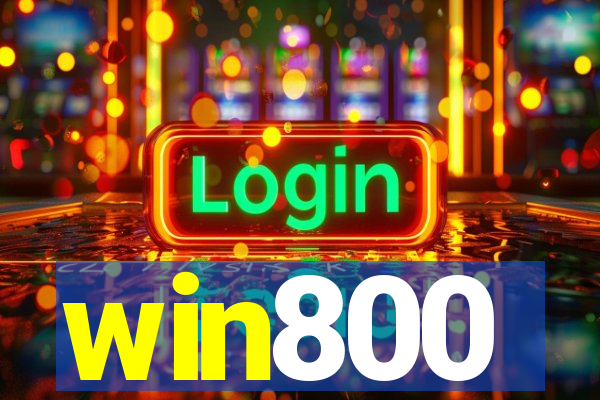 win800