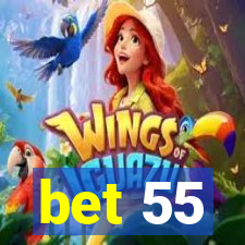 bet 55